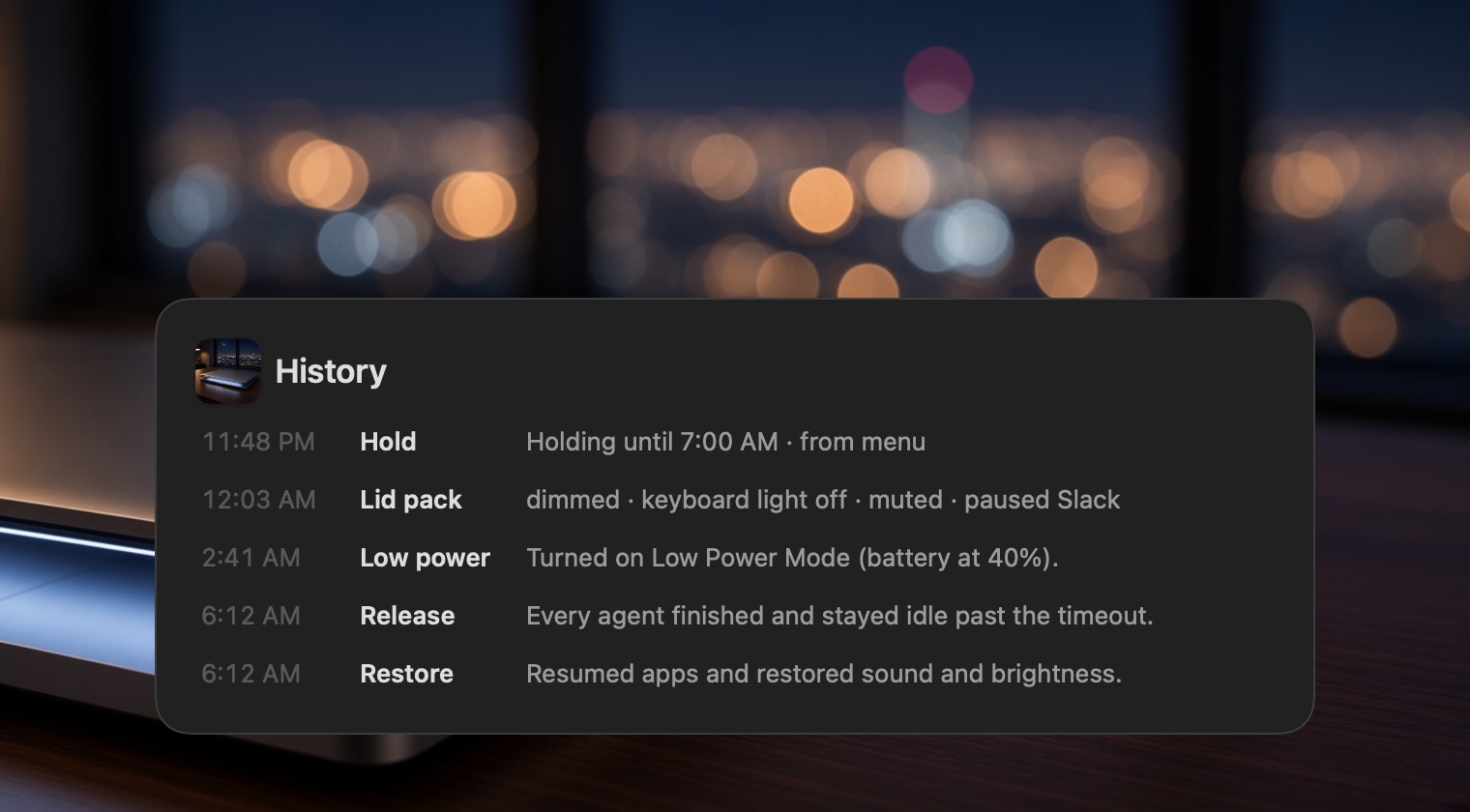 HODL’s history over a softly blurred night city: a hold at 11:48 PM, the lid pack dimming the screen and keyboard light, muting, and pausing Slack at 12:03 AM, Low Power Mode at 2:41 AM, and at 6:12 AM a release because every agent finished, then a restore of apps, sound, and brightness.